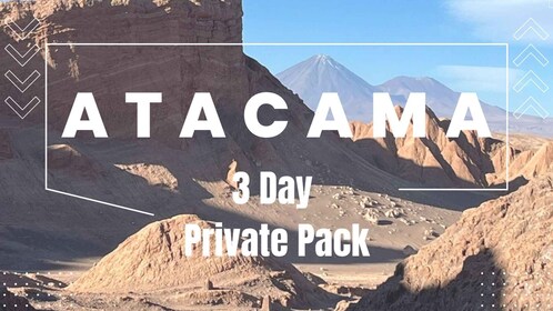 Privat San Pedro de Atacama: 3-dagers klassisk aktivitetskombinasjon