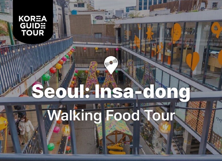 Seoul: Insadong Walking Tour