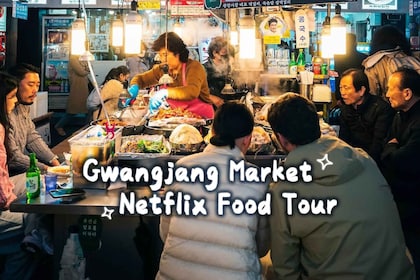Seúl: recorrido gastronómico por Netflix por el mercado de Gwangjang