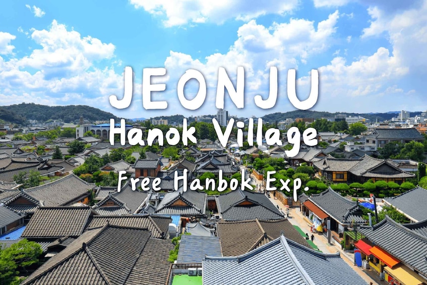 Seoul/Busan: Jeonju Hanok village with Hanbok Experience