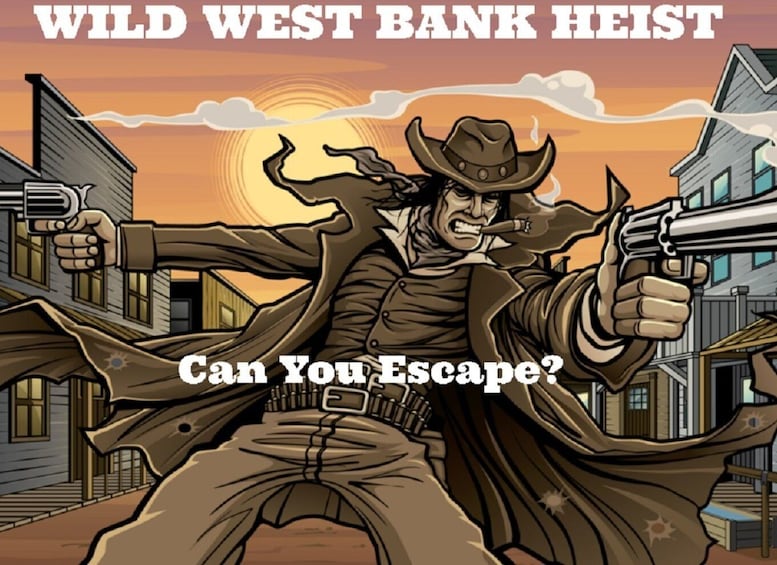 Northfield: Wild West Bank Heist Escape Room Experience