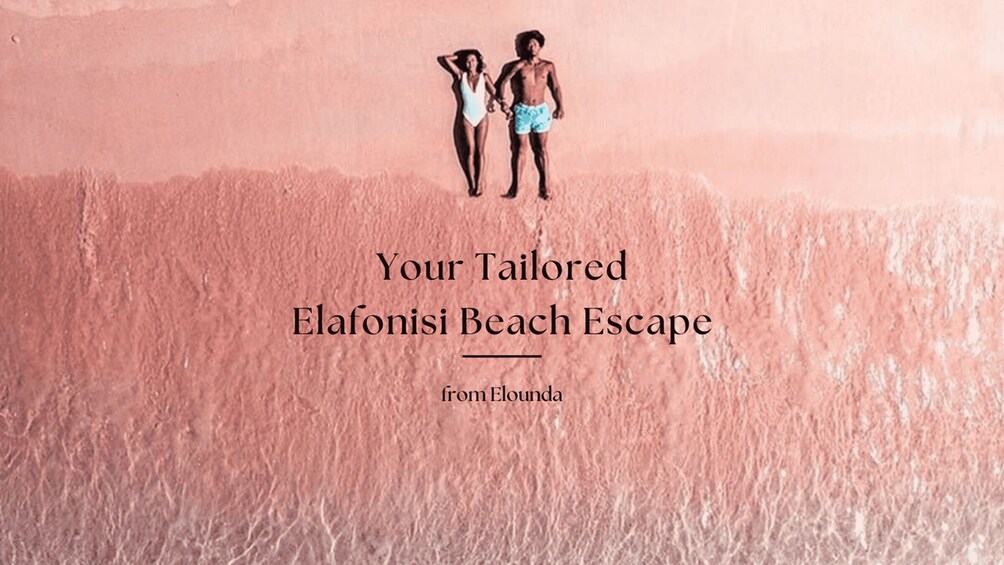 Your Tailored Elafonisi Escape. Luxury Day Tour from Elounda