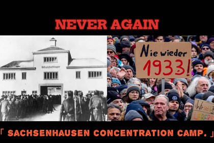 Never Again Berlin – Sachsenhausen Concentration Camp