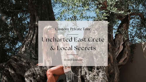 Uncharted East Crete & Local Secrets from Elounda