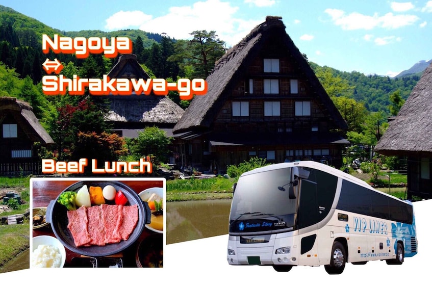 From Nagoya: Shirakawa-go Bus Ticket with Hida Beef Lunch