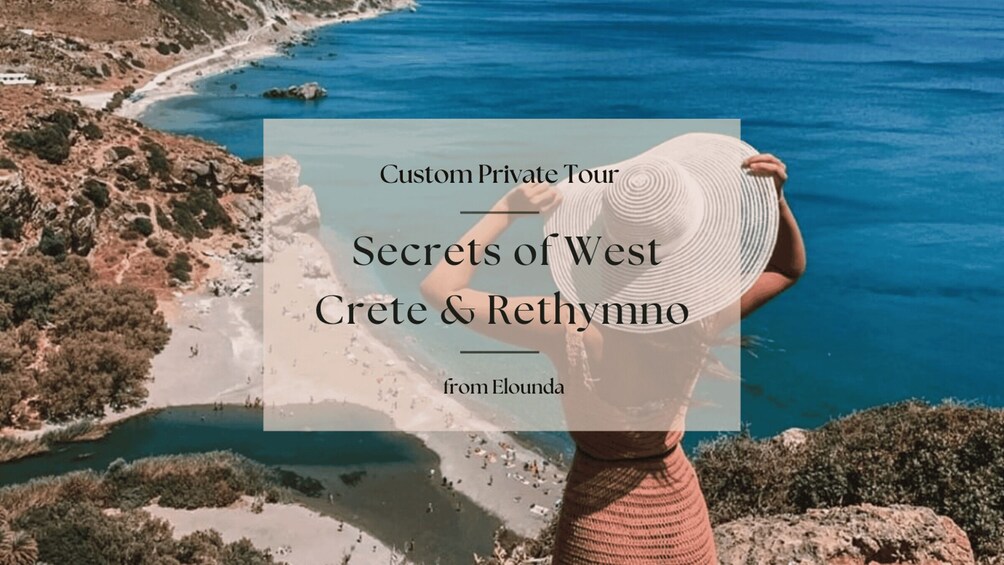 Secrets of West Crete & Rethymno Private Tour from Elounda