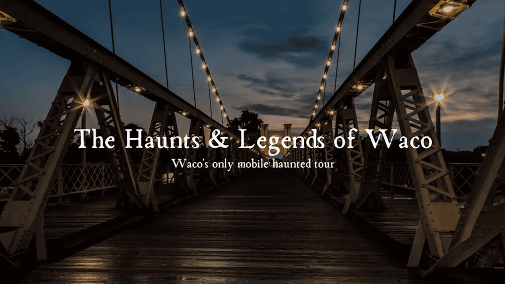 Picture 1 for Activity Waco: Haunts and Legends of Waco Guided Tour by Bus