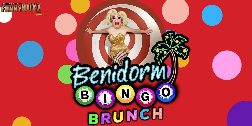 Liverpool: FunnyBoyz Benidorm Bingo Bottomless Brunch