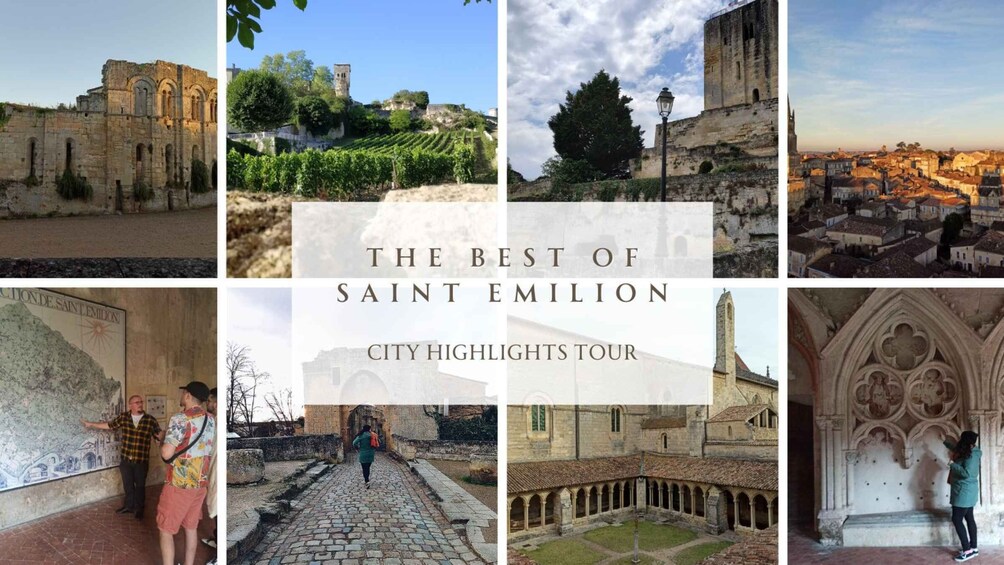 The Best Of Saint Emilion (City Highlights Tour)
