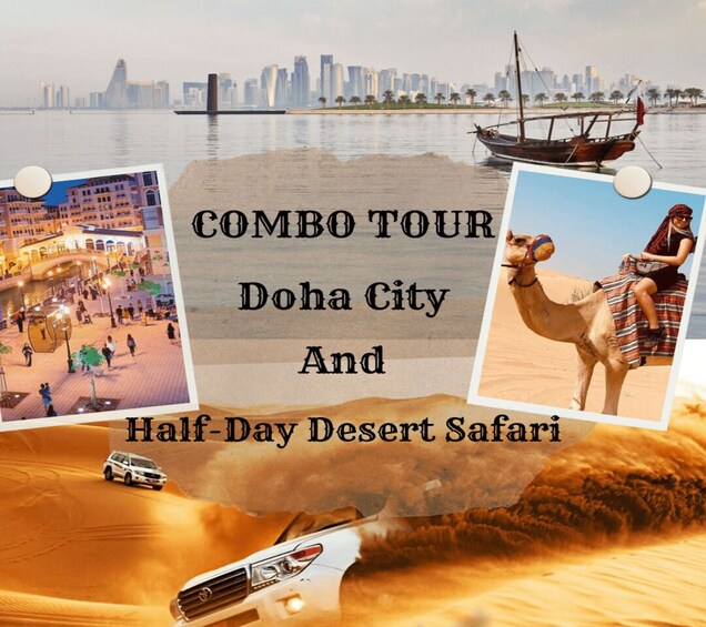 Doha : Private Full-day Combo City Tour & Desert Safari