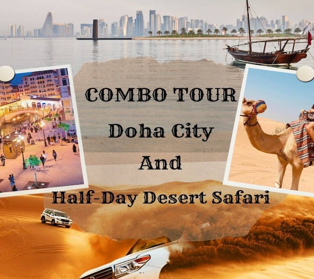 Doha : Private Full-day Combo City Tour & Desert Safari