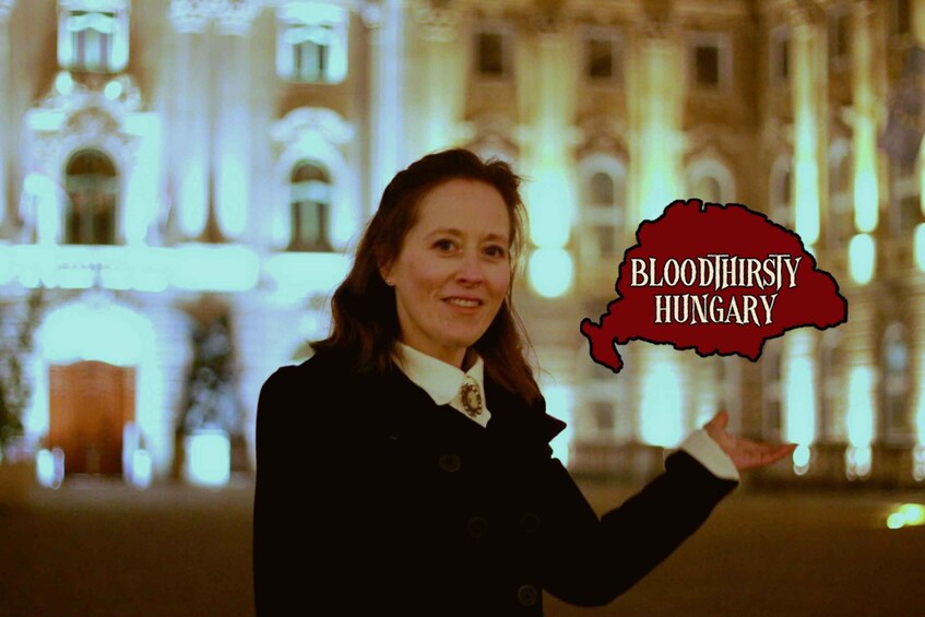 BloodThirsty Hungary: Walkingtour & Dark Historical Stories