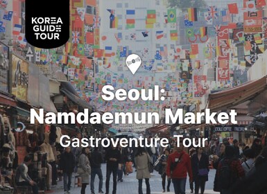 Seúl: recorrido gastronómico callejero por el mercado de Namdaemun