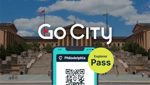 Go City：費城探索者通票 - 選擇 3 到 7 個景點