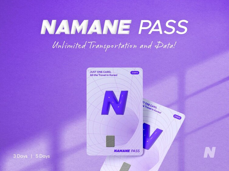 South Korea: NAMANE Pass (Unlimited Data, Unlimited Transportation)