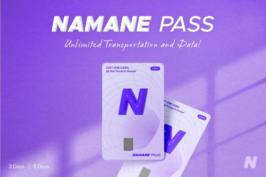 South Korea: NAMANE Pass (Unlimited Data, Unlimited Transportation)