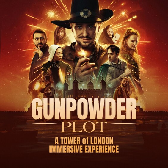 London : Gunpowder Plot, The Immersive Experience Ticket