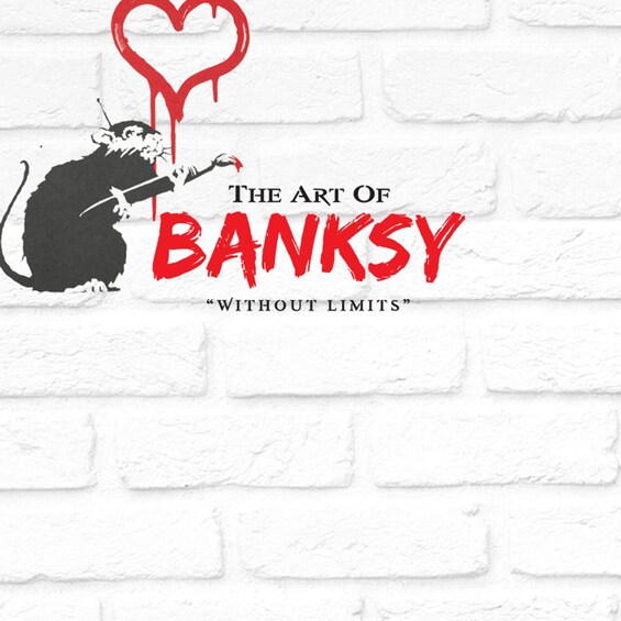 Australia : The Art of Banksy - "Without Limits" Exhibition