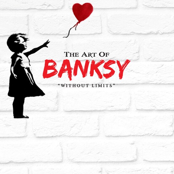 Australia : The Art of Banksy - "Without Limits" Exhibition