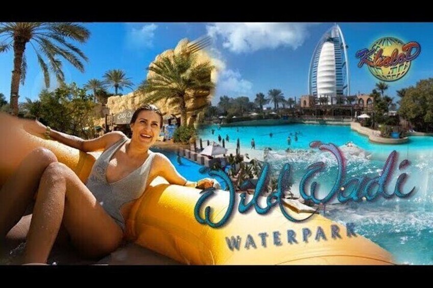 Dubai Wild Wadi Water Park Admission Ticket