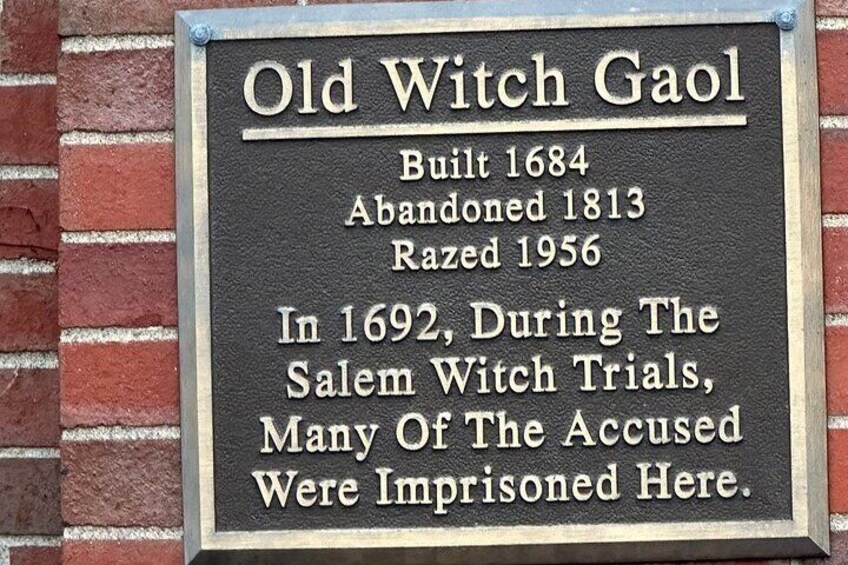 Sign located at the site of the Old Witch Jail, 10 Federal St.