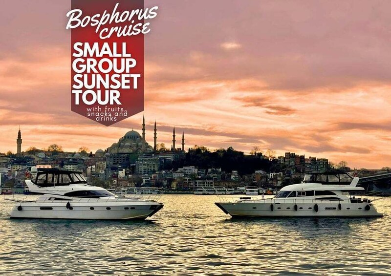 Istanbul: Small-Group Luxury Yacht Sunset Cruise w/ Snacks