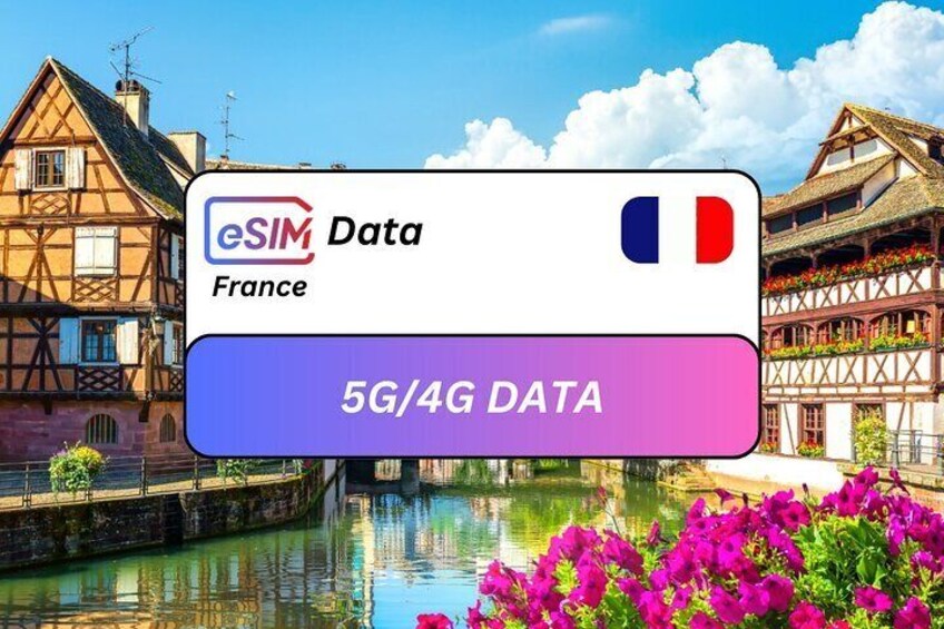 France eSIM Data Plan for Travelers