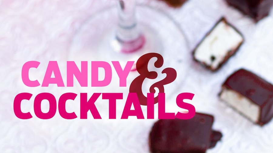 Candy & Cocktail Class