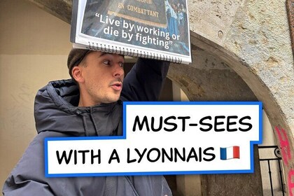 Lyon Must-Sees with a Lyonnais! (English Walking Tour)