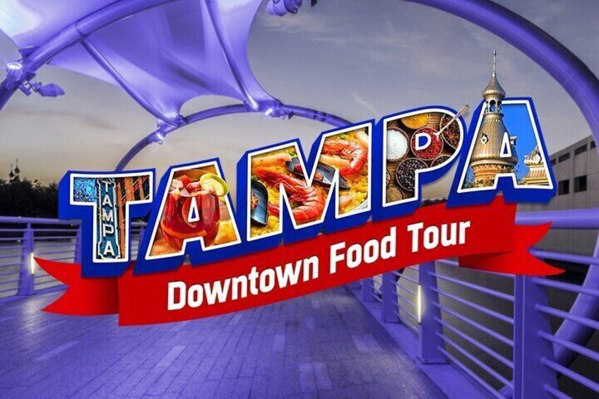 Downtown Tampa Food with Drink and Cultural Walking Tour by TBFT