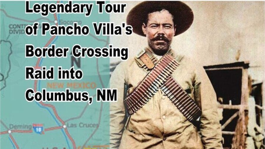 Francisco "Pancho" Villa. The man behind the most infamous border crossing in American history!