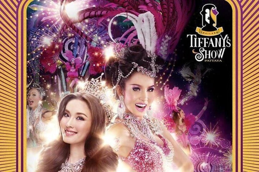 Tiffany's Show Pattaya: The Best Must see Show in Pattaya