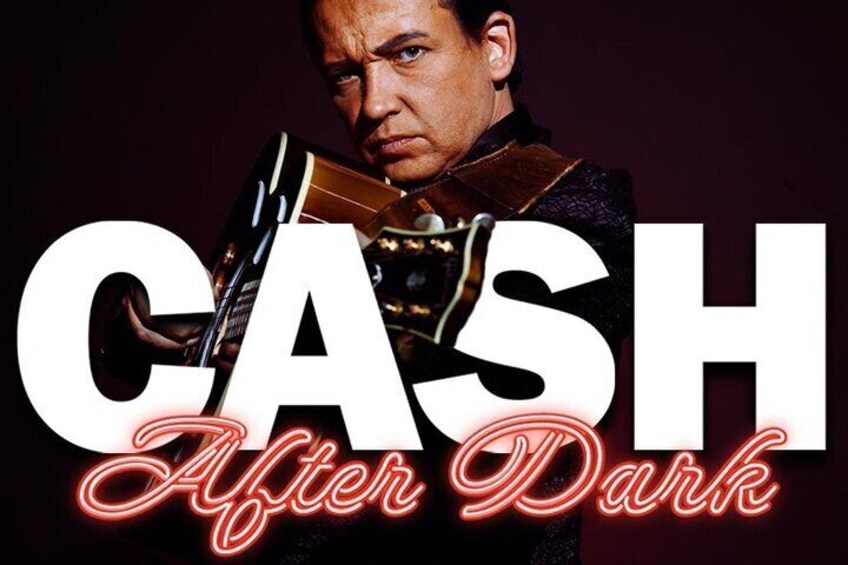 Cash After Dark: The Johnny Cash Tribute Show at Alexis Park