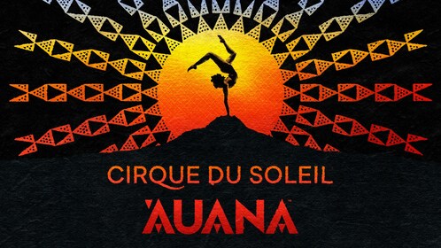 ’Auana par le Cirque du Soleil®