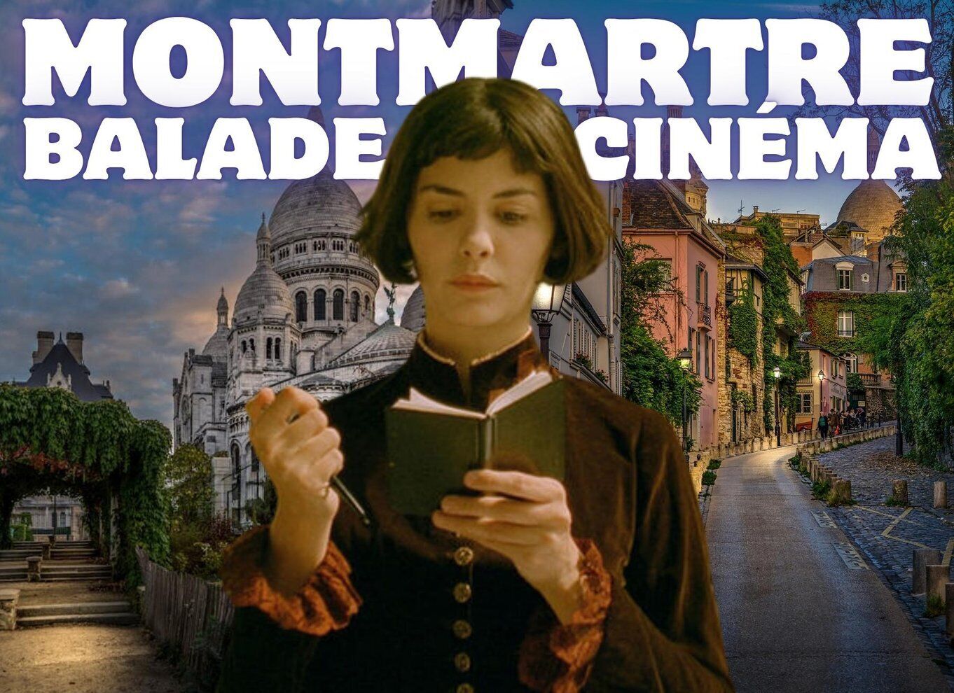 Paris: a movie tour in Montmartre inspired by Amélie Poulain