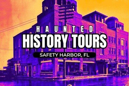 Safety Harbor: Haunted History Guided Walking Tour