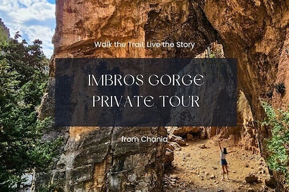 Imbros Gorge Private Tour: Walk the Trail, Live the Story