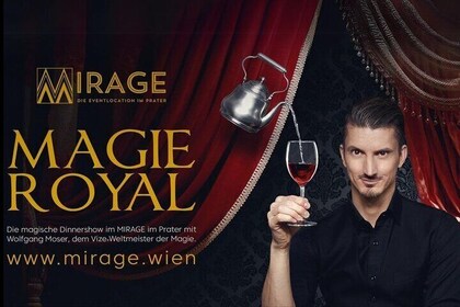 Magic Royal The Magic Dinner Show with Wolfgang Moser