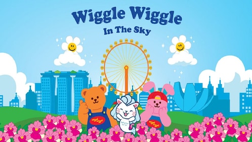 Singapore Flyer Wiggle Wiggle in the Sky E-billet