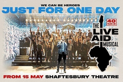 London Theatre: JUST FOR ONE DAY - The Live Aid Musical