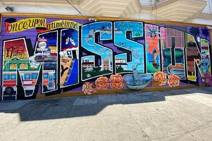 Cultura y Comida: Mission District Food & Culture Tour