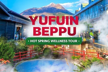 Yufuin and Beppu Day Tour with Dazaifu and Sapporo Brewery