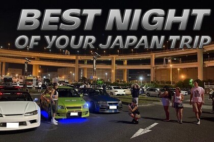 Tokyo Night Drive in GTR or RX7 JDM Car Experience to Daikoku PA