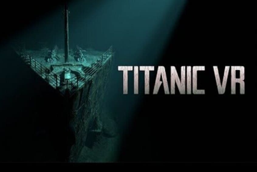 EXPERIENCE THE TITANIC IN VIRTUAL REALITY ... BE A PASSAGER ON THAT COLD APRIL NIGHT IN THE NORTH ATLANTIC AS SHE SINKS.