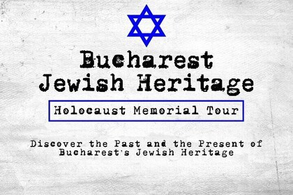 Bucharest Jewish Heritage | Holocaust Memorial | Private Car Tour