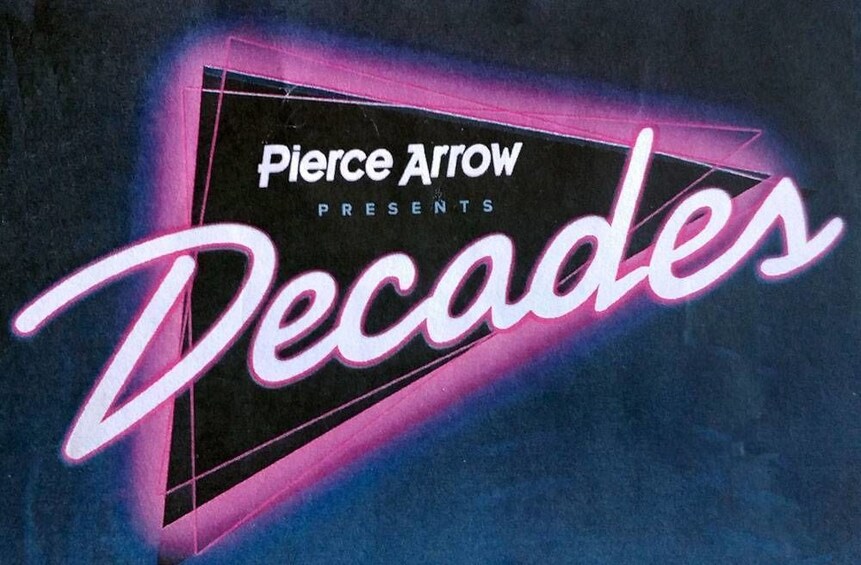 Decades presented by Pierce Arrow