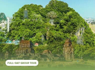 Da Nang: Full-day Mystical My Son And Marble Mountains Adventure