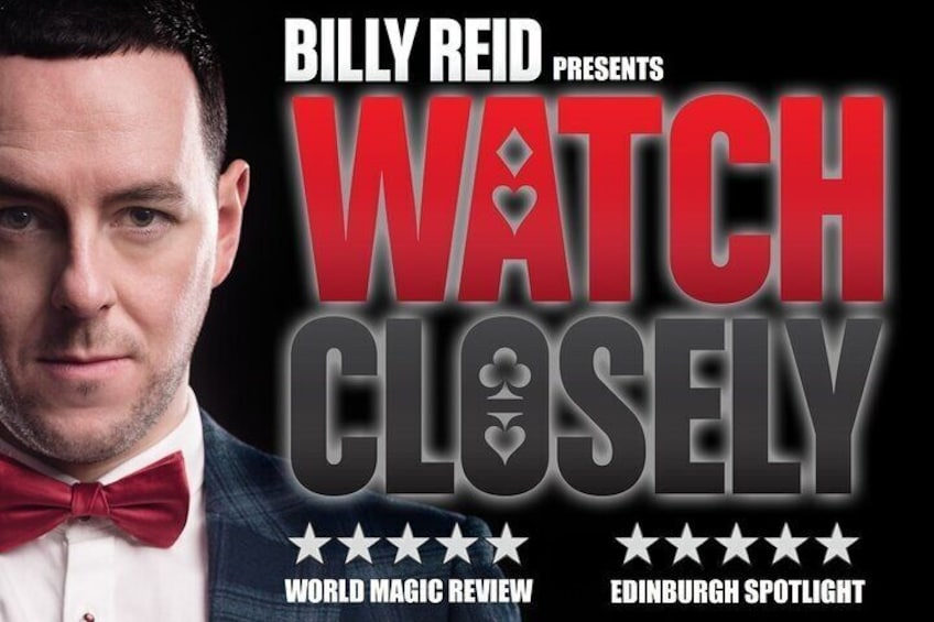 Watch Closely - An Evening of Magic