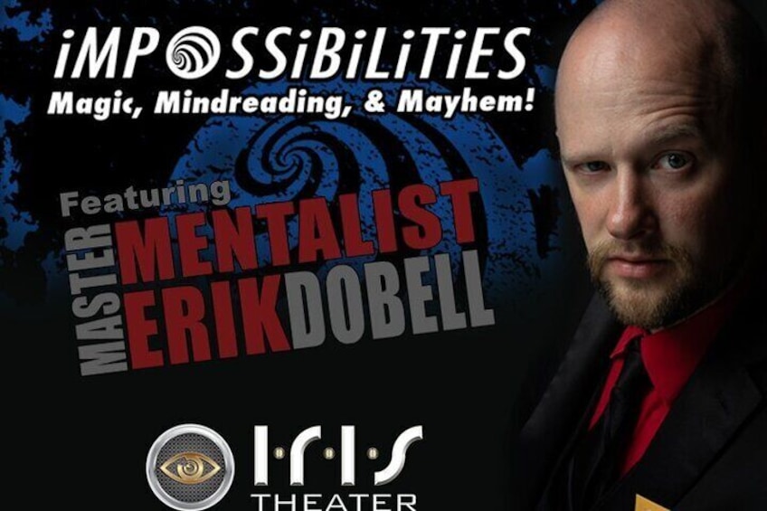 Impossibilities Magic Show at the Iris Theater Ticket