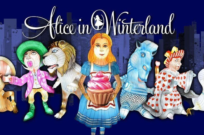 Skip the Line: Alice in Winterland Giant Lantern Trail 2019 Ticket